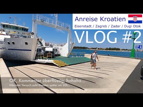 Mein Kroatien 2020 - VLOG #2 (Anreise Zadar/Dugi Otok)