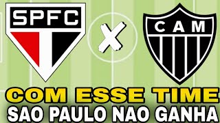 ACABOU DE SAIR A ESCALAÇÃO DO SÃO PAULO X ATLÉTICO-MG 