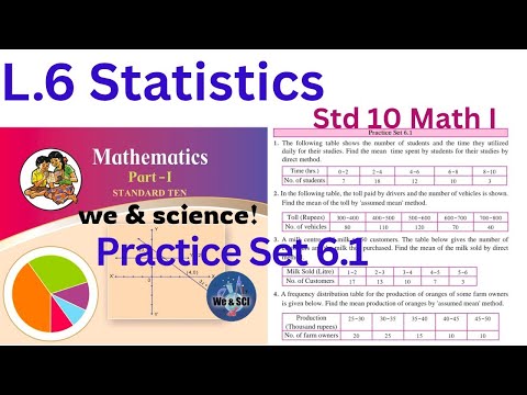 Practice Set 6.1 | L-6. Statistics | Std 10 Algebra 