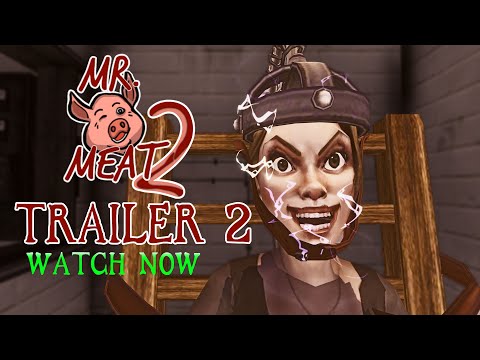MR. MEAT 2: PRISON BREAK 🍖🐷 - TRAILER 2 🎞 ( ALTERNATIVE VERSION )