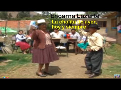 Encarna Lazarte (Sauce Llorón, Cueca)
