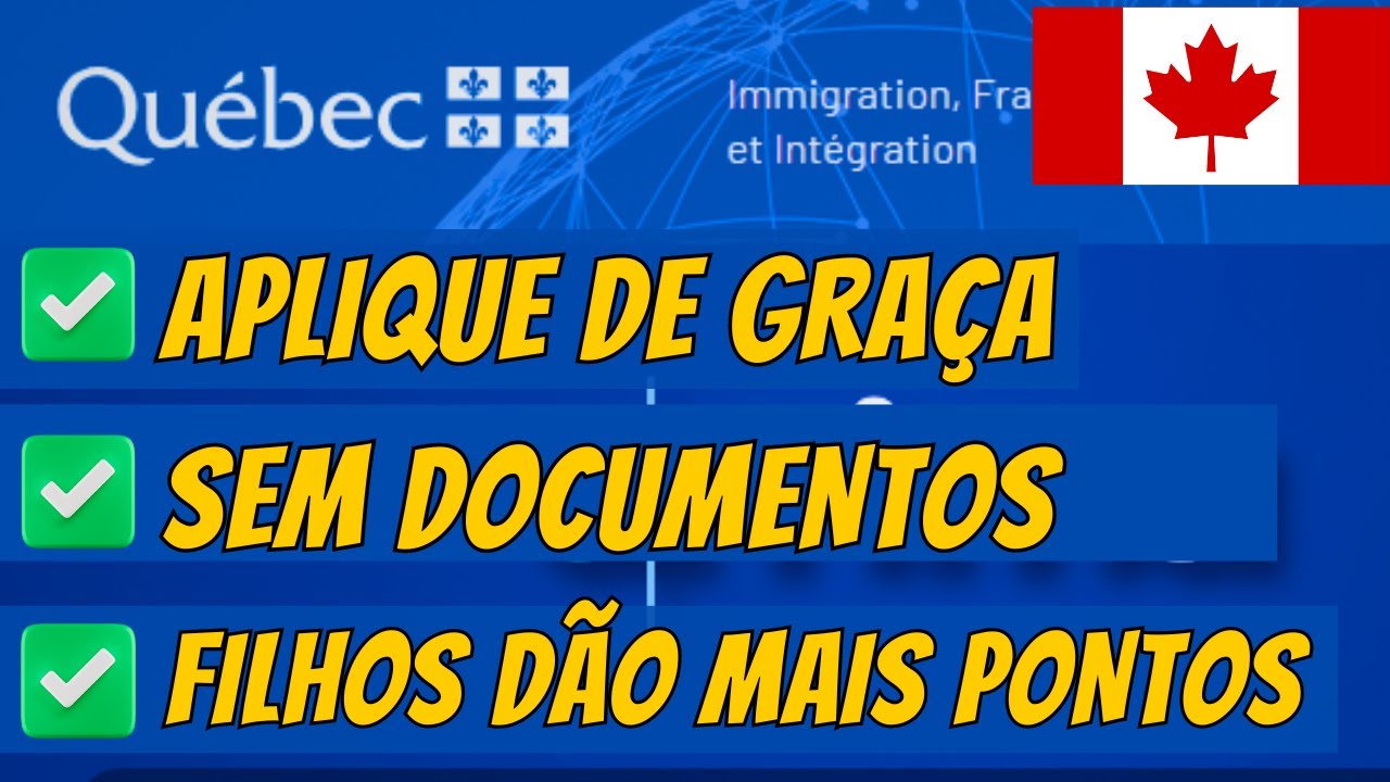 IMIGRAR GRATUITAMENTE para o CANADA 2024 - QUEBEC PRTQ ARRIMA
