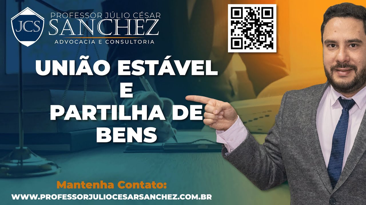 União Estável e Partilha de Bens - Saiba Seus Direitos