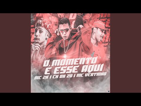 O Momento É Esse Aqui