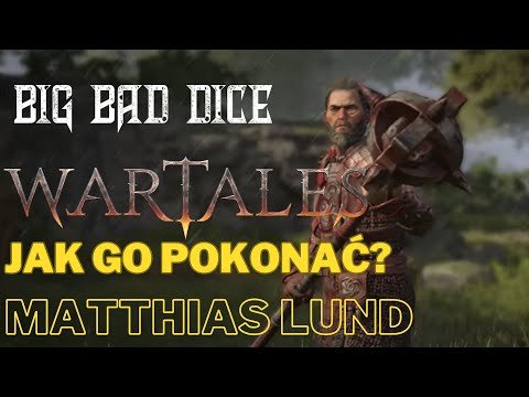 Wartales - Matthias Lund Boss - Jak go pokonać?