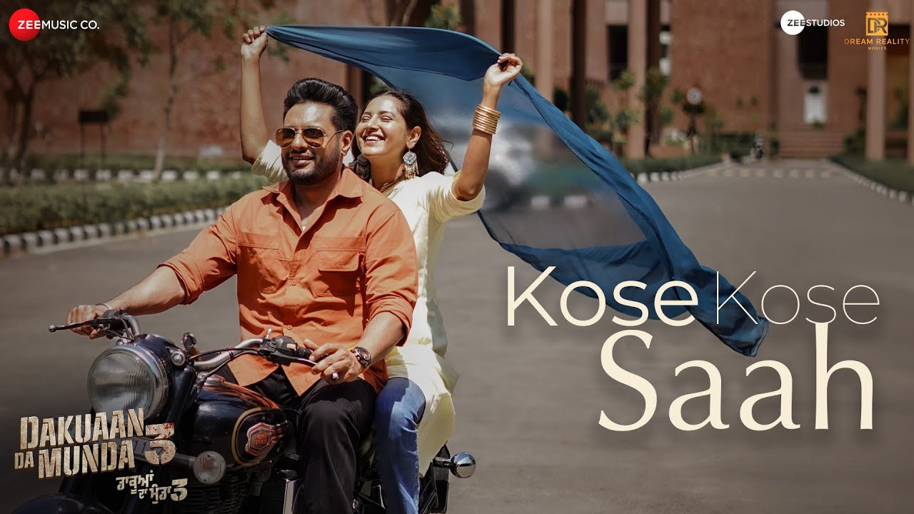 Kose Kose Saah Lyrics | Dakuaan Da Munda 3 | Baani Sandhu
