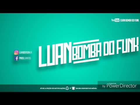 Mc Menor Da VG , A Fiel E Brava ( Luan BombA Do Funk TM )