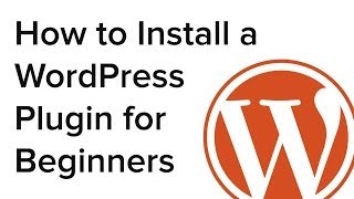 How to Install a WordPress Plugin for Beginners (Step by Step Guide)