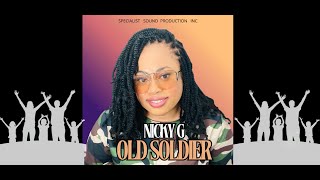 Old Soldier (by NICKY G)