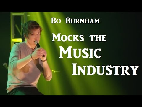 Bo Burnham | Mocks Music Industry