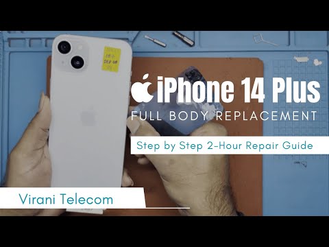 iPhone 14 Plus Full Body Replacement | Step by Step 2-Hour Repair Guide by Virani Telecom #iphone