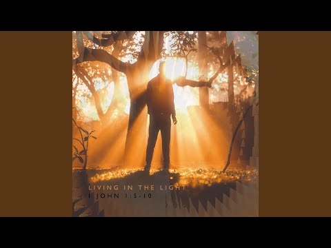 Cover image for YouTube video Living in the Light