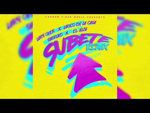Lary Over Ft Lírico En La Casa, Farruko & El Alfa - Subete (Official Remix)
