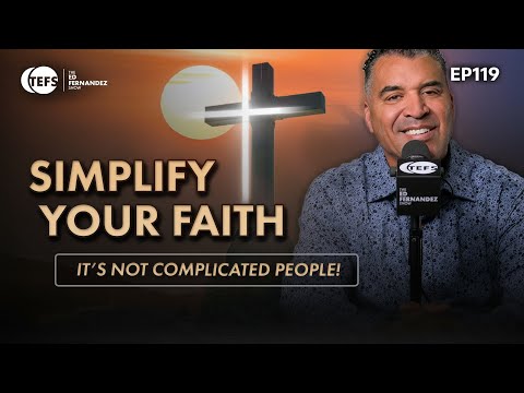 Back To The Basics | TEFS EP 119