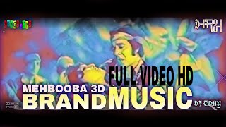 Dj 🎧 Mehbooba Mehbooba - (3D Club Remix By Dj H
