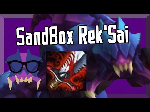 [SANDBOX] Rek'Sai, 2300+ True Damage E - Before Patch 7.11