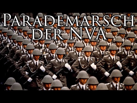 East German March: Parademarsch der NVA - Parade March of the NVA