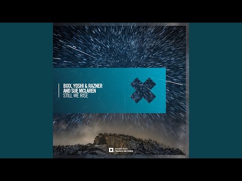 Still We Rise (Extended Mix)