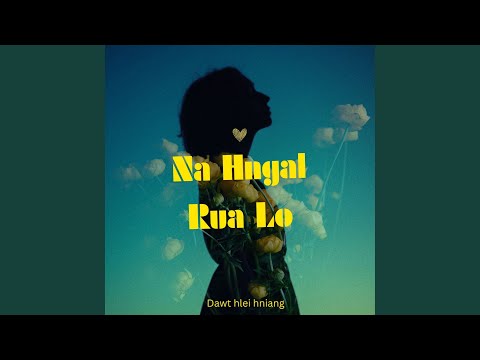 Na Hngal Rua Lo