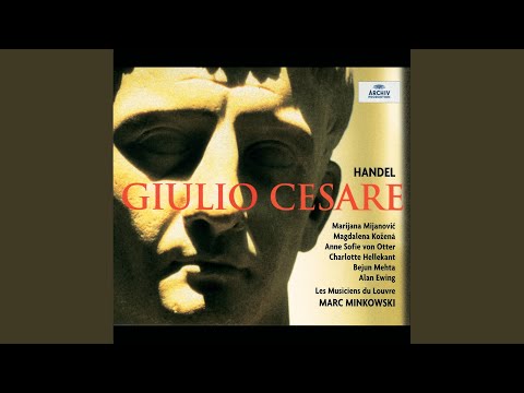 Handel: Giulio Cesare in Egitto, HWV 17 / Atto primo: No. 9 Aria "Non è si vago e bello il fior...