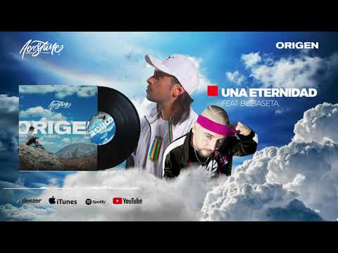 Aerstame - Una eternidad feat Bubaseta - ORIGEN