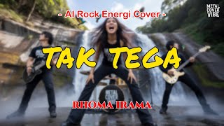 Download lagu Rhoma Irama - Tak Tega (Slow Rock Energi Cover) mp3