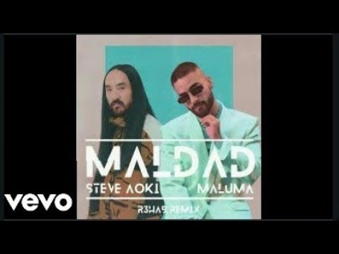 Steve Aoki & Maluma - Maldad (R3hab Remix)