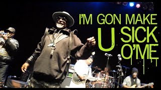 I&#39;m Gon Make U Sick O&#39;Me ♫ Parliament, Live at The Keswick Theatre 2/8/18