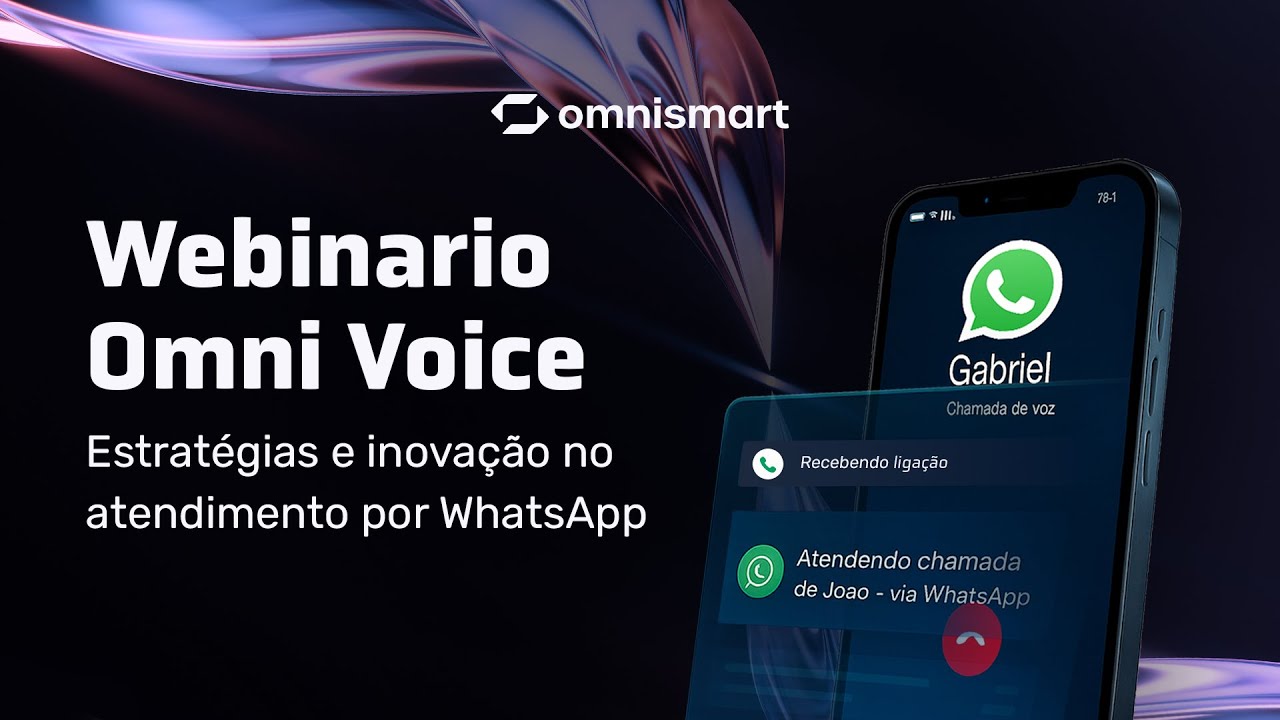Webinar Omnivoice | Ligações do WhatsApp no PABX