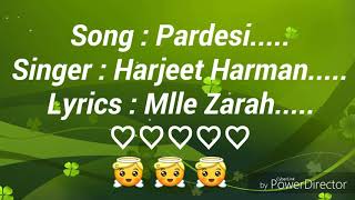 Download lagu Assi Kyun Pardesi Hoye // Harjeet Harman // Lyrics By Mlle Zarah // 😇 😇 😇  《N°4》 mp3