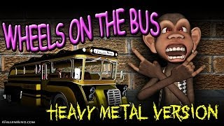 A Fallen Mind - Wheels on the Bus (heavy metal) [official music video]