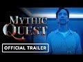 Mythic Quest: Season 3 - Official Trailer (2022) Rob McElhenney, Danny Pudi