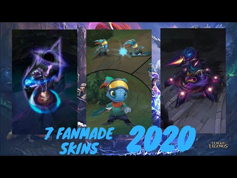 Top 7 Fan Made Skins(2020) that YOU DIDNT KNOW -  League of Legends