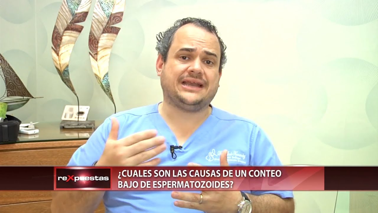 ¿Cuáles son las causas de un conteo bajo de espermatozoides