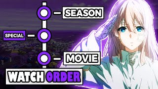 How To Watch Violet Evergarden in The Right Order!