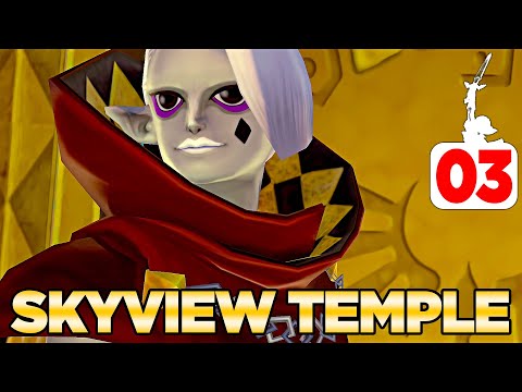 Skyview Temple & Demon Lord Ghirahim - Skyward Sword HD - 100% Walkthrough 03