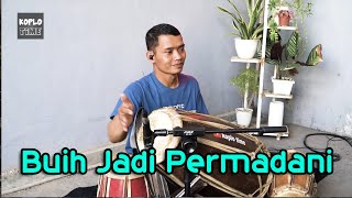 Download lagu Buih Jadi Permadani VERSI KOPLO mp3 Download lagu Buih Jadi Permadani VERSI KOPLO mp3