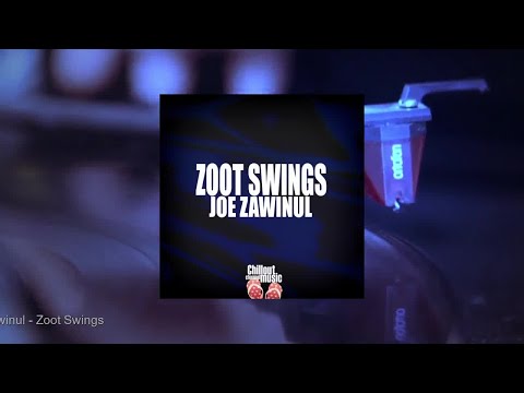 Joe Zawinul - Zoot Swings (Full Album)