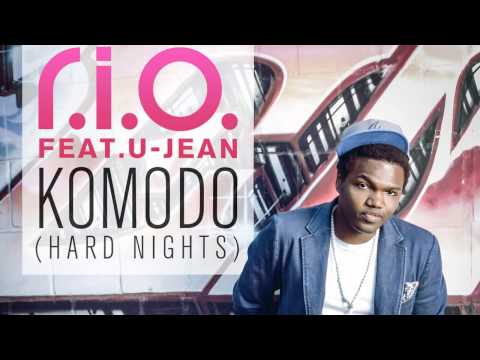 R.I.O feat U Jean - Komodo (Hard Nights) [Radio Edit]