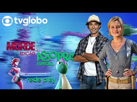 Morde e Assopra Edição Especial | Encerramento na Globo em 2021 Novo Padrão | Rede Play | Dia 01