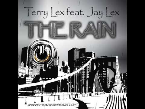 Terry Lex feat. Jay Lex - The Rain (UK Dub Mix)