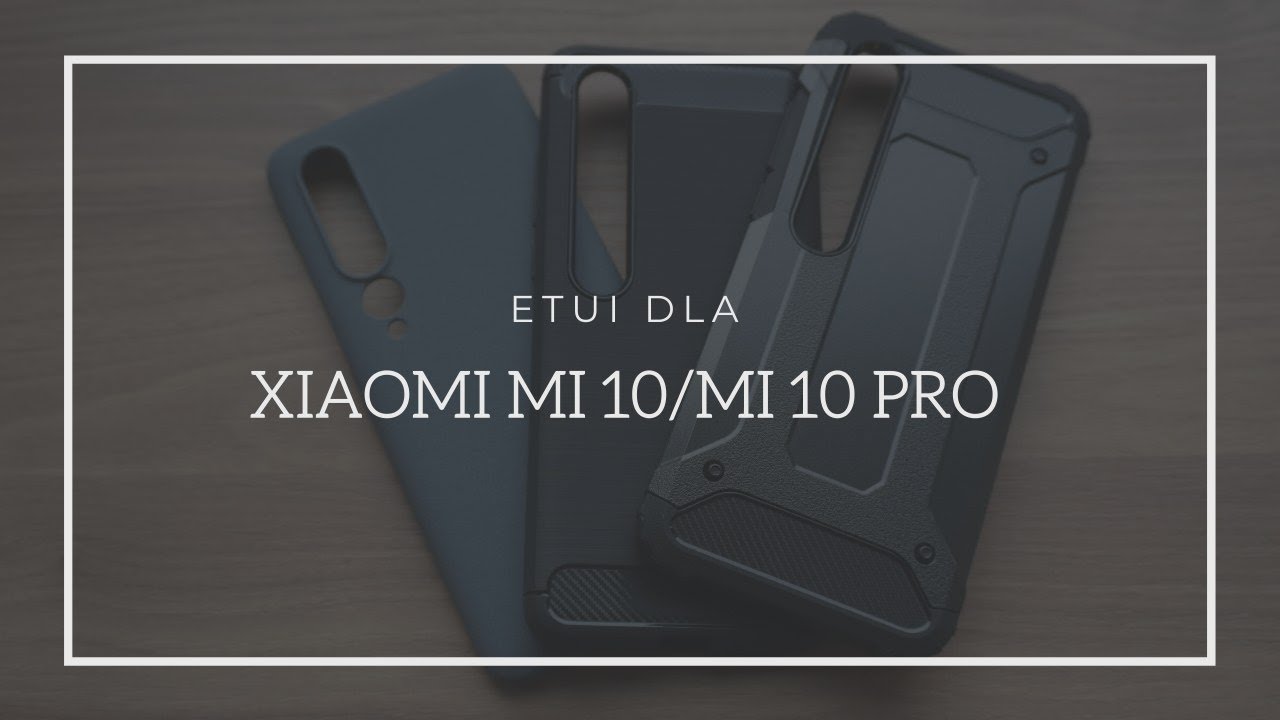 Watch 📲 ETUI dla XIAOMI MI 10/MI 10 PRO 📲 now 📲 ETUI dla XIAOMI MI 10/MI 10 PRO 📲