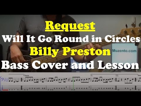 Will It Go Round in Circles - Bass Cover and Lesson - Request