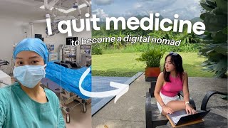 I Quit Medicine and Become a Digital Nomad | how i become a digital nomad and moved to Thailand
