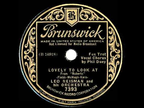 1935 Leo Reisman - Lovely To Look At (Phil Dewey, vocal)
