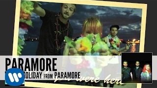 Paramore: interlude: Holiday (Audio)