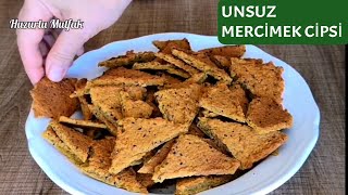 DİYET DOSTU :Unsuz & Çıtır MERCİMEK CİPSİ🍀