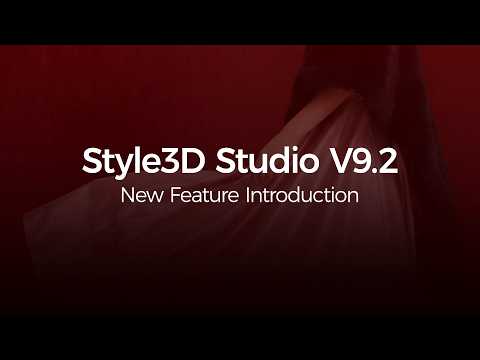 Phần mềm Style3D Studio V9.2