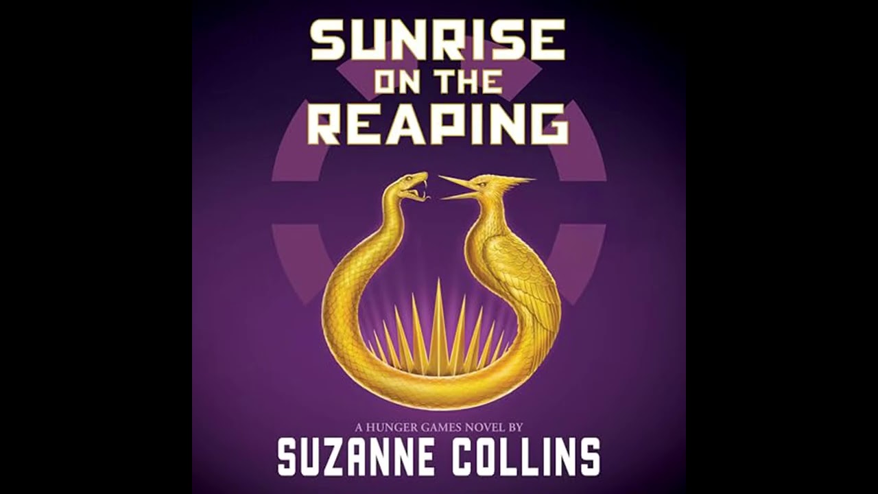 Sunrise on the Reaping꞉ A Hunger Games Novel By Suzanne Collins AudioBook Action & Adventure P 1