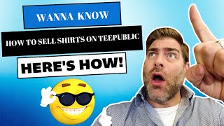 How to sell t shirts online using Teepublic Make money today (the process)